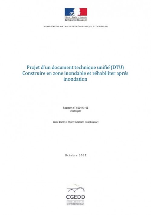 [Publication] Projet d'un document technique unifié (DTU) - Construire en zone inondable et réhabiliter après inondation - CGEDD