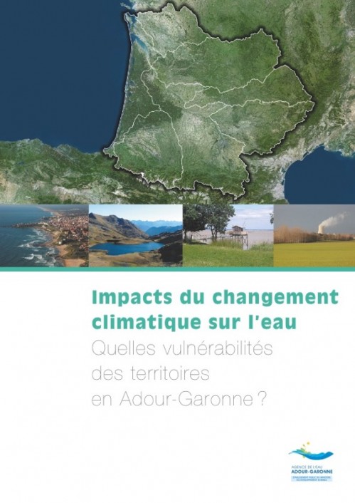 [Publication] Impacts du changement climatique sur l'eau : quelles vulnérabilités des territoires en Adour-Garonne ?