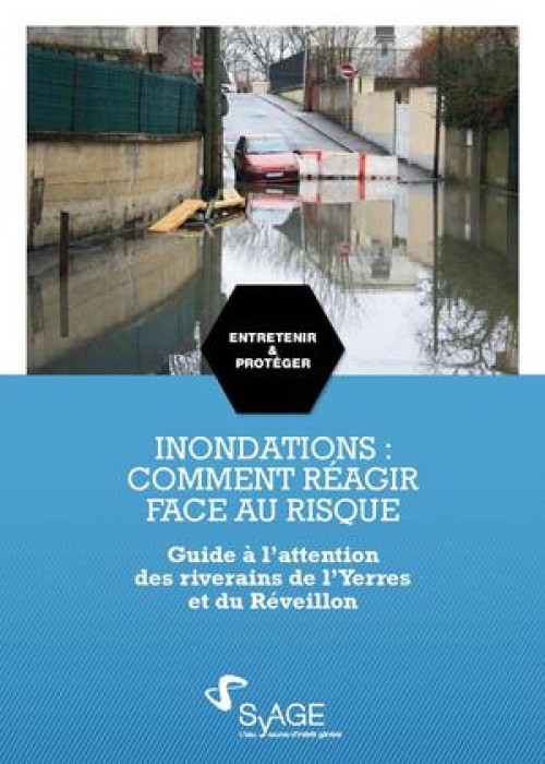 [Publication] Inondations : comment réagir face au risque - SyAGE