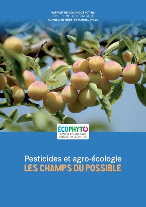 [Publication] Pesticides et agro-écologie : Les champs du possible - Rapport de Dominique Potier
